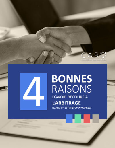 4 bonnes raisons de faire appel à l'arbitrage, version française